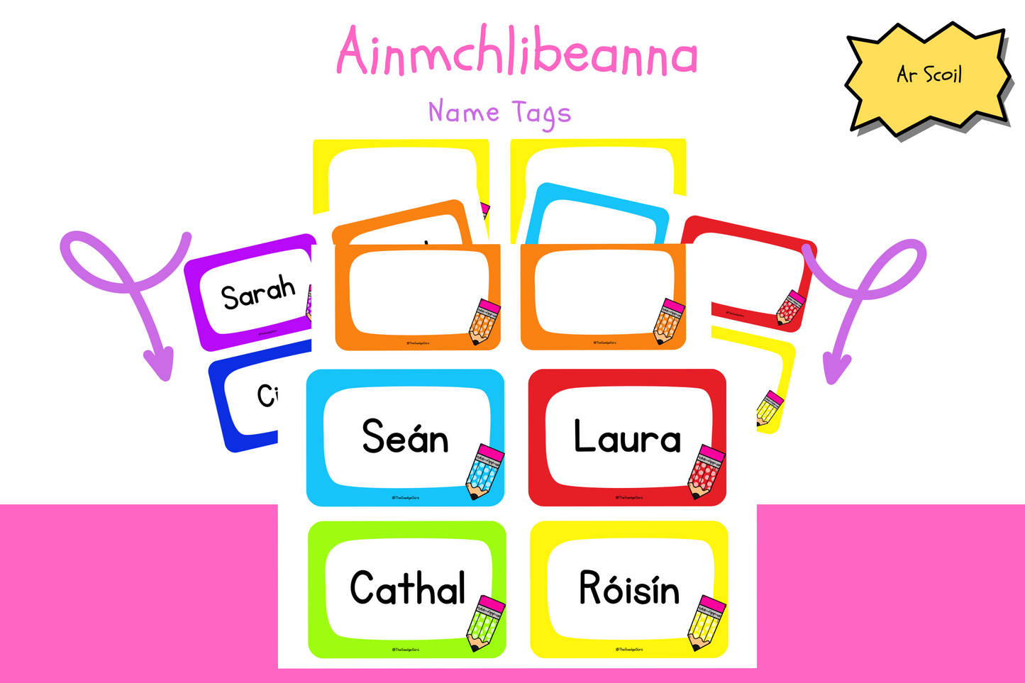 Ainmchlibeanna / Name Tags