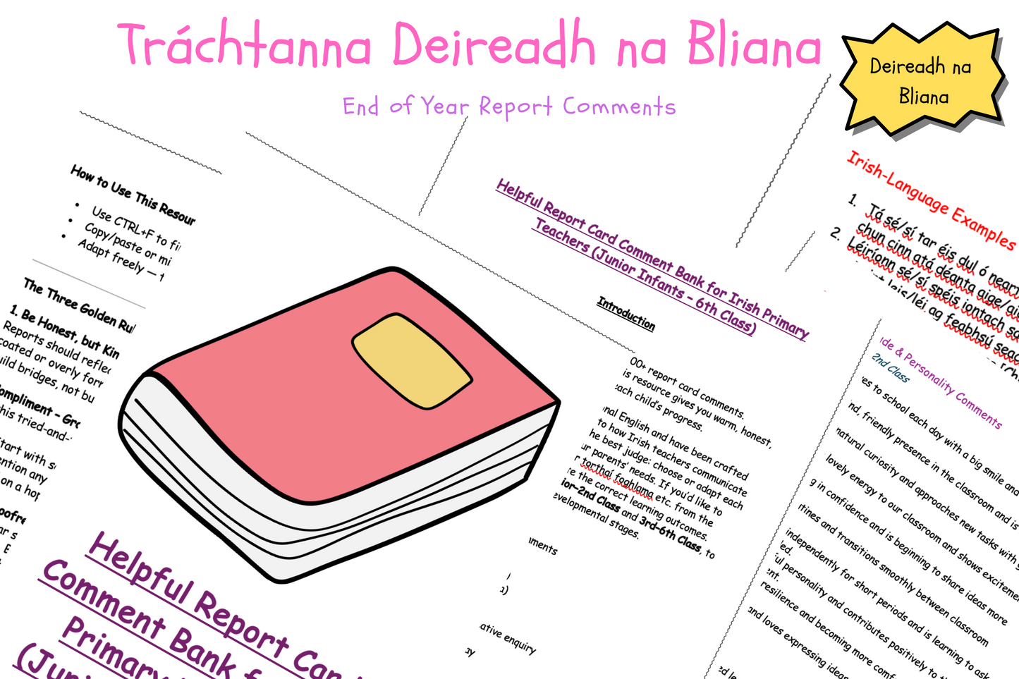 Tráchtanna Deireadh na Bliana / End of Year Report Card Comments