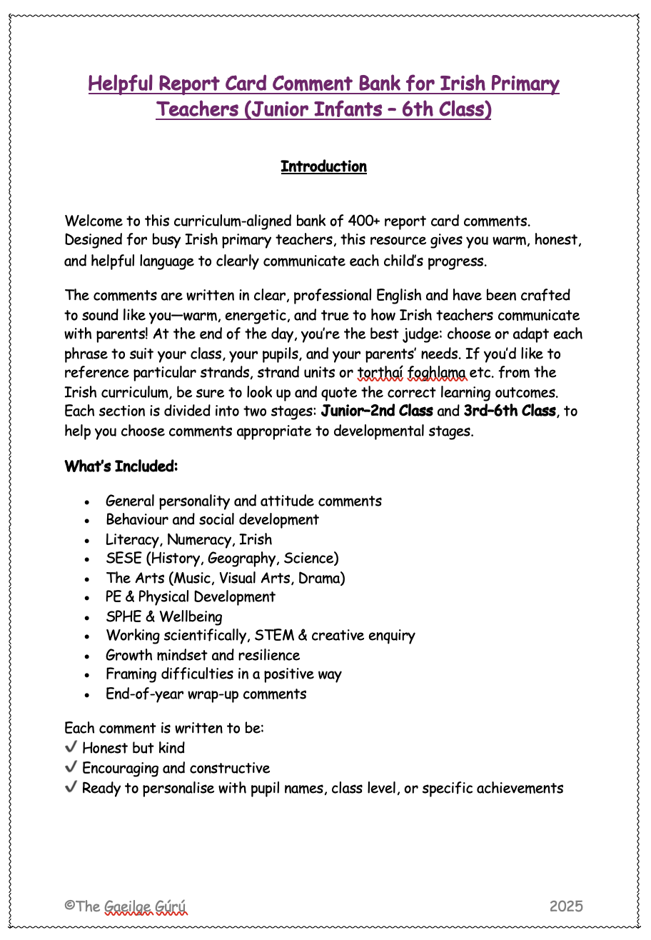 Tráchtanna Deireadh na Bliana / End of Year Report Card Comments