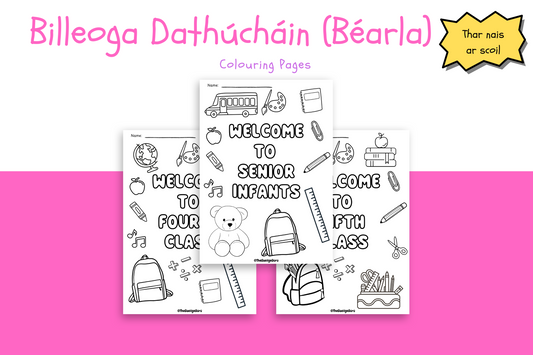 Billeoga Dathúcháin - Thar nais ar scoil / Back to school colouring pages (Béarla)