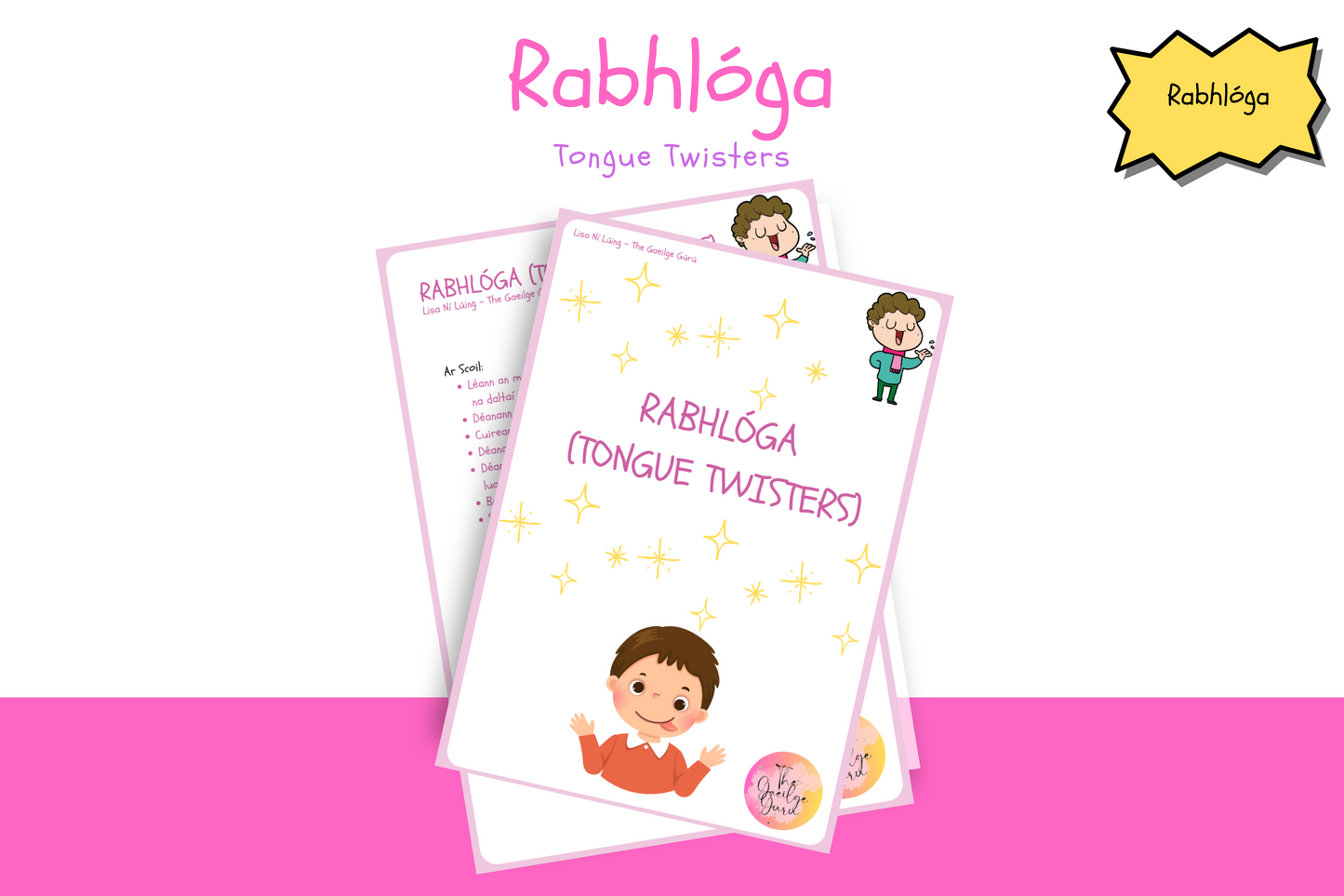 Rabhlóga / Tongue Twisters