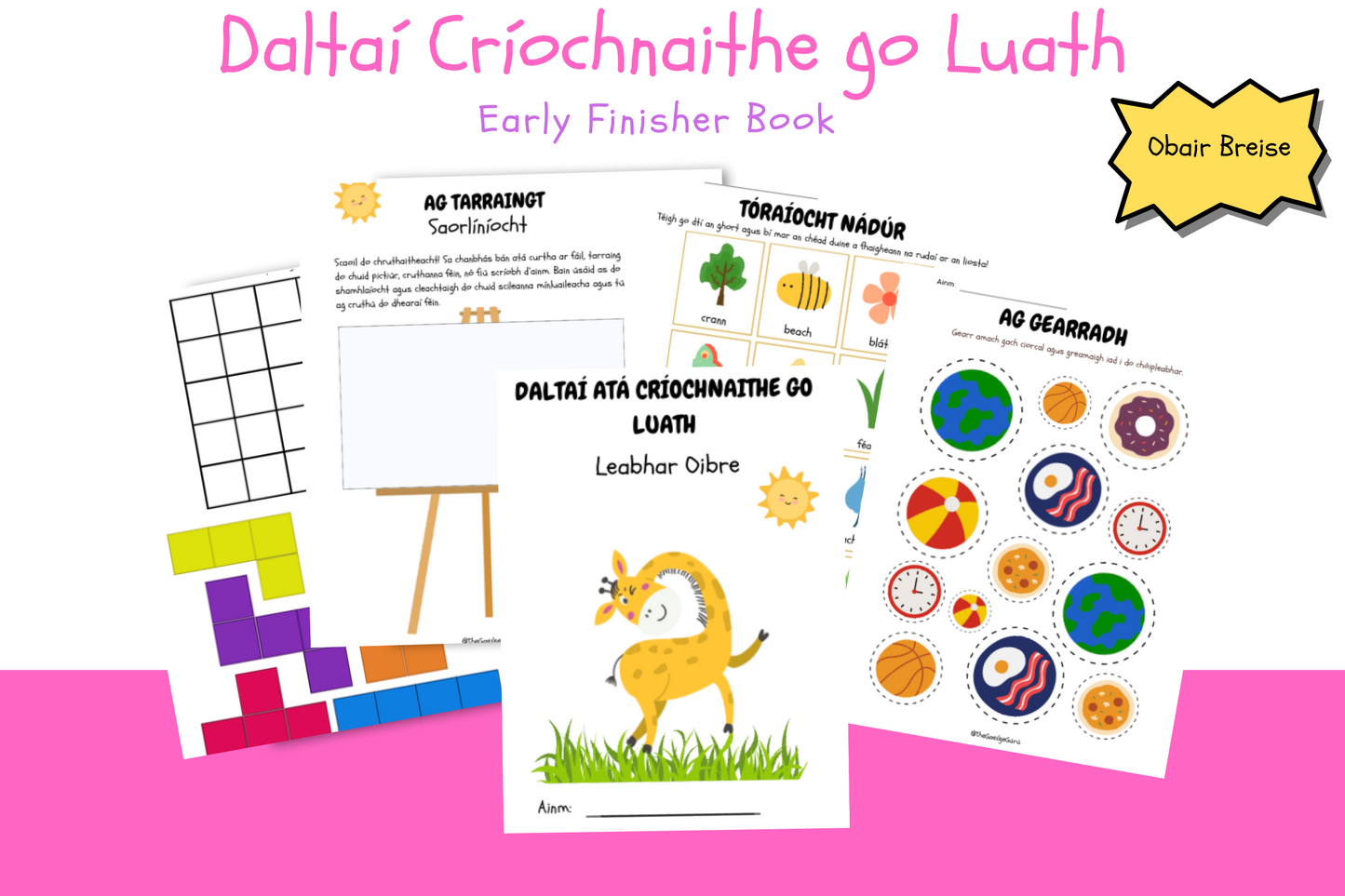 Daltaí Críochnaithe go Luath Naí - R.2 / Early Finishers Activity Book - The Gaeilge Gúrú