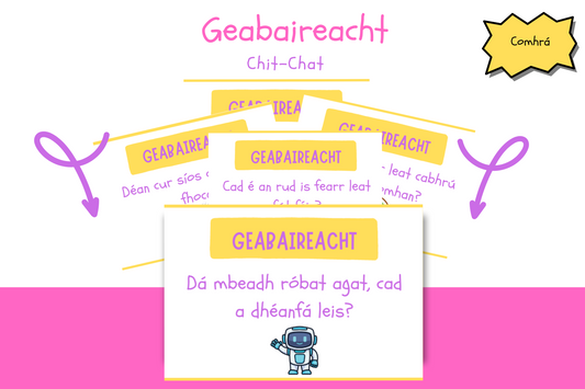 Geabaireacht - Chit-Chat