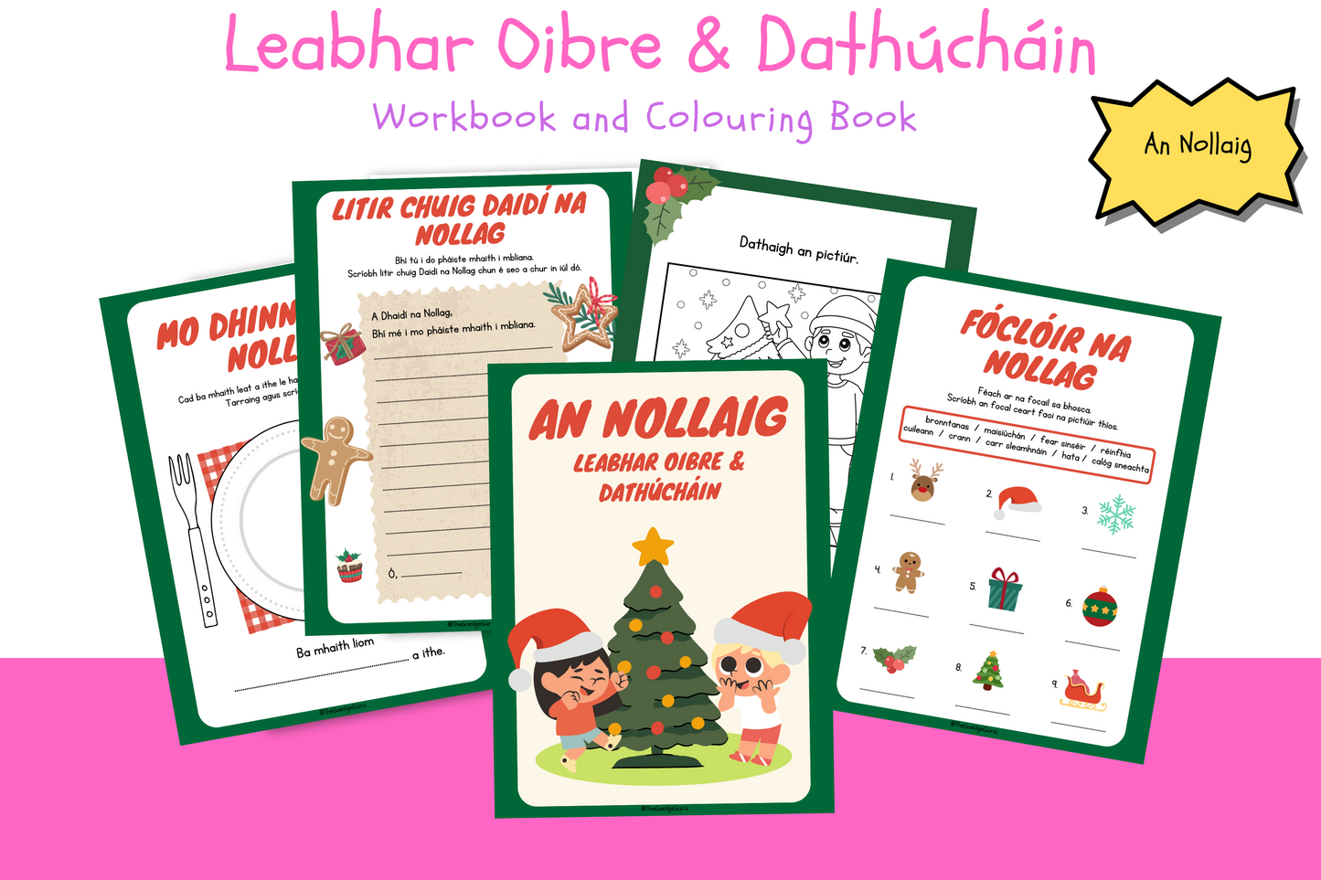 Leabhar Oibre & Dathúcháin - An Nollaig / Christmas Workbook and Colouring Book