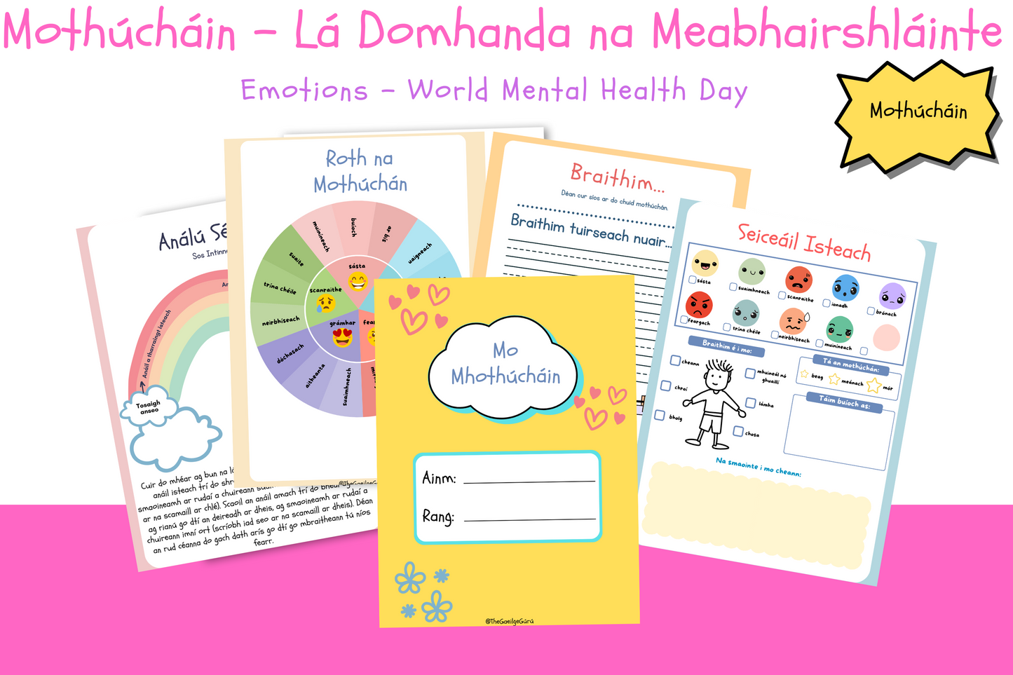 Mothúcháin - Lá Domhanda na Meabhairshláinte / Feelings - World Mental Health Day