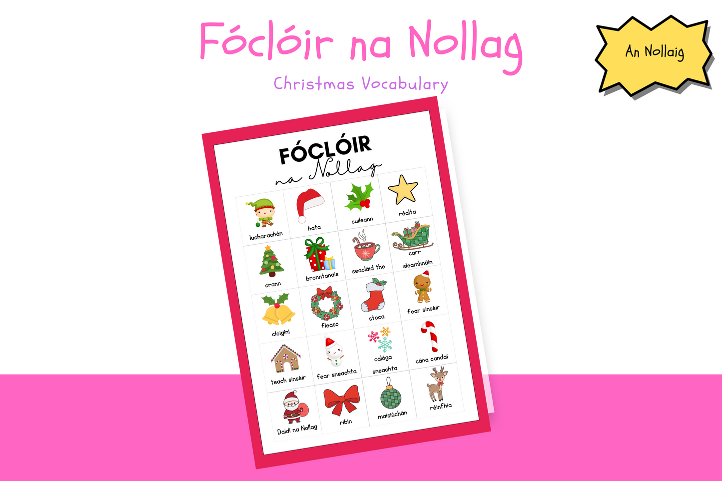 Fóclóir na Nollag / Christmas Vocabulary