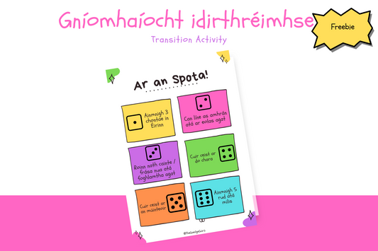 Gníomhaíocht Idirthréimhse - Freebie Transition Game