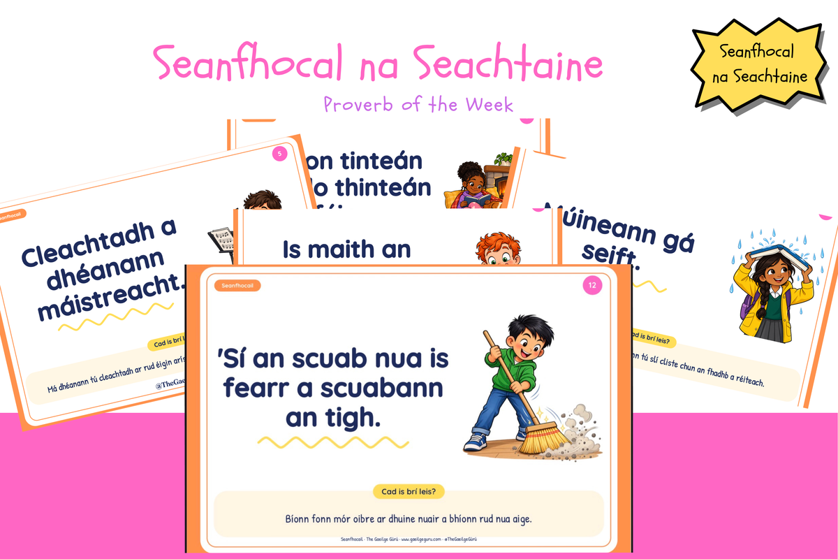 Seanfhocal na Seachtaine